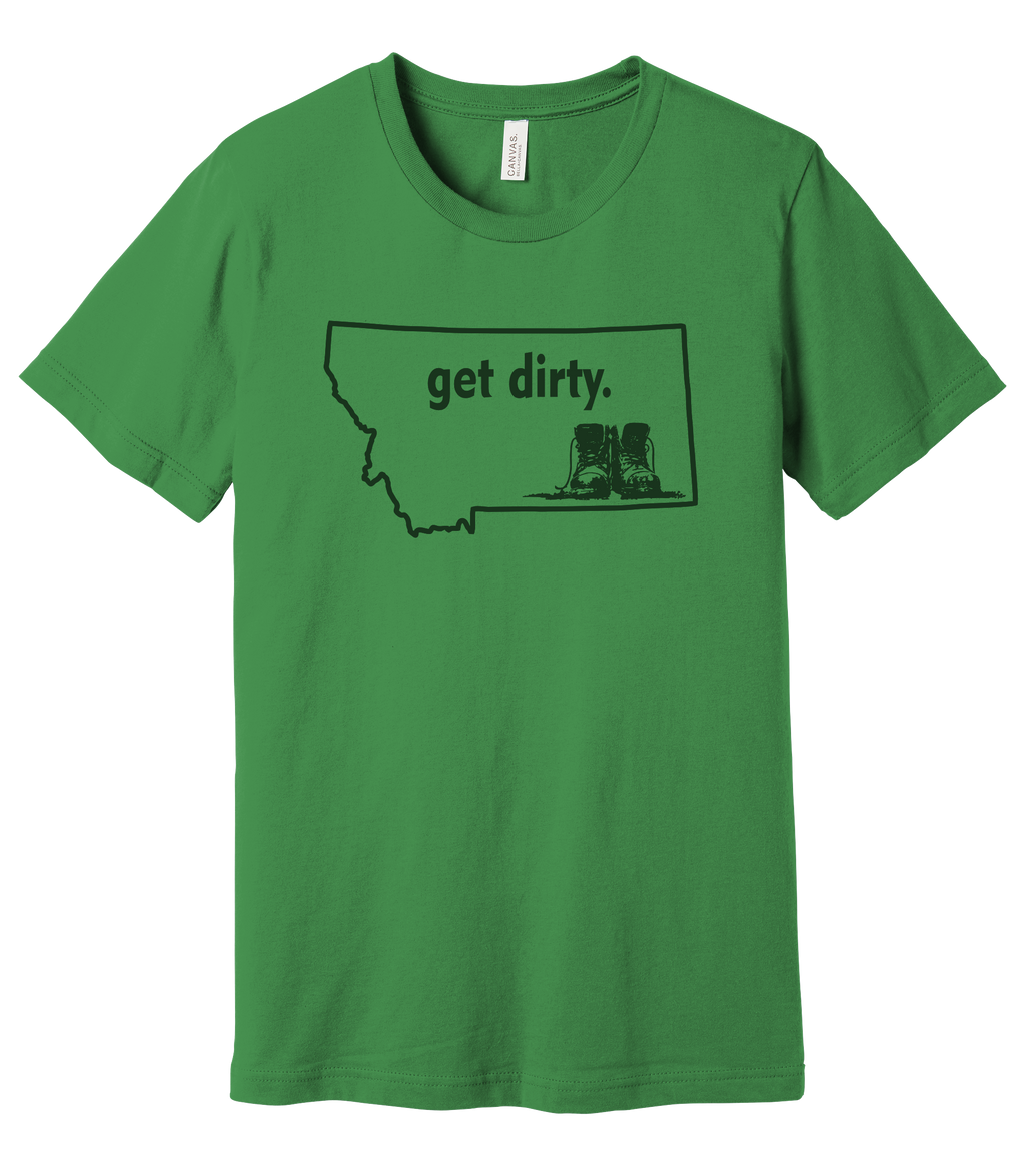 Get Dirty Tee — Montana Grit Edition