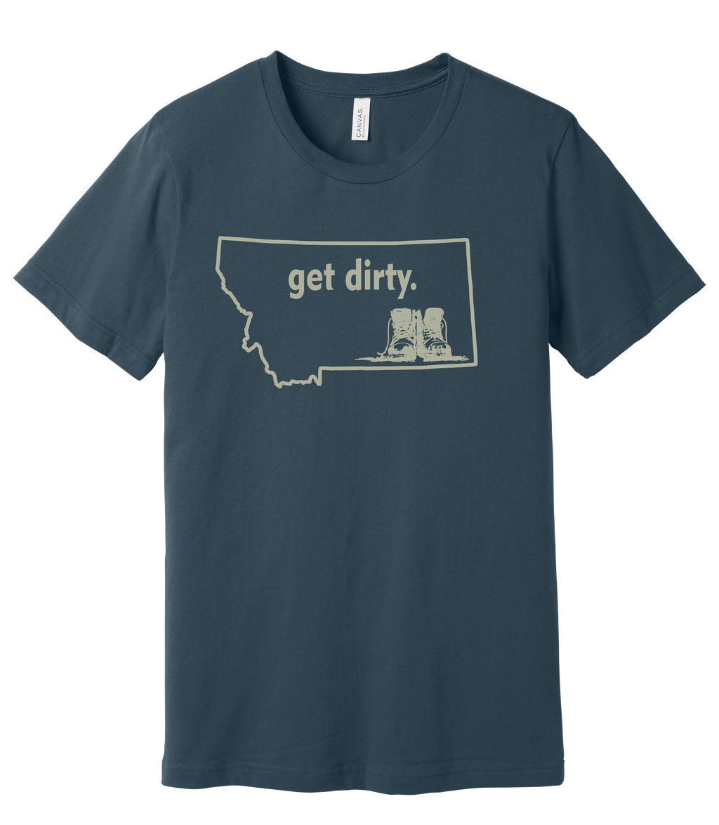 Get Dirty Tee — Montana Grit Edition