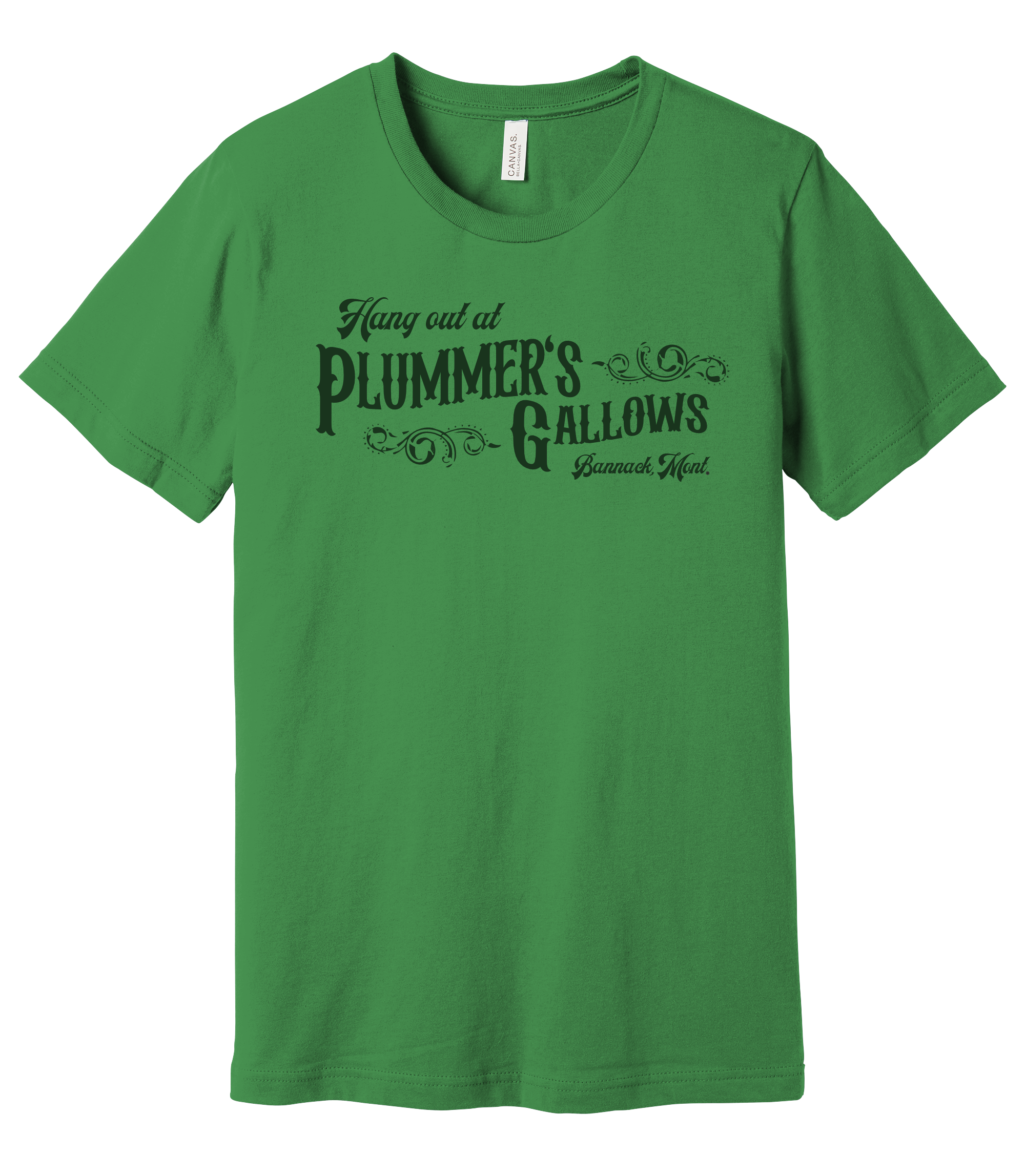 "Hang Out at Plummer’s Gallows” Tee - Bannack, Montana