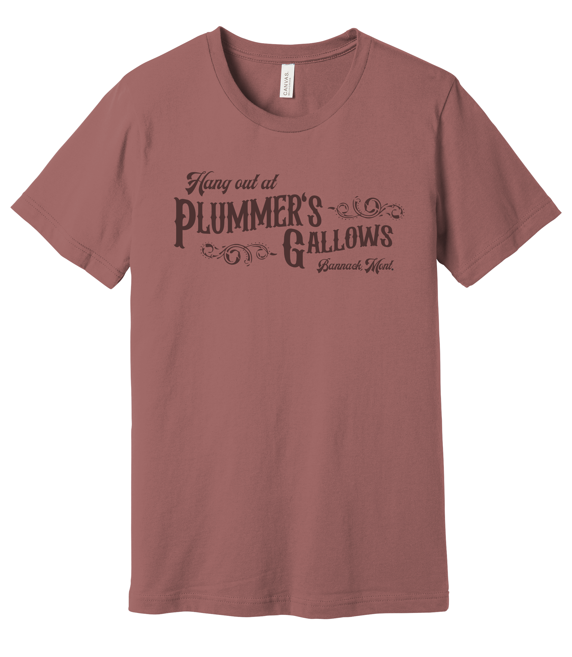 "Hang Out at Plummer’s Gallows” Tee - Bannack, Montana