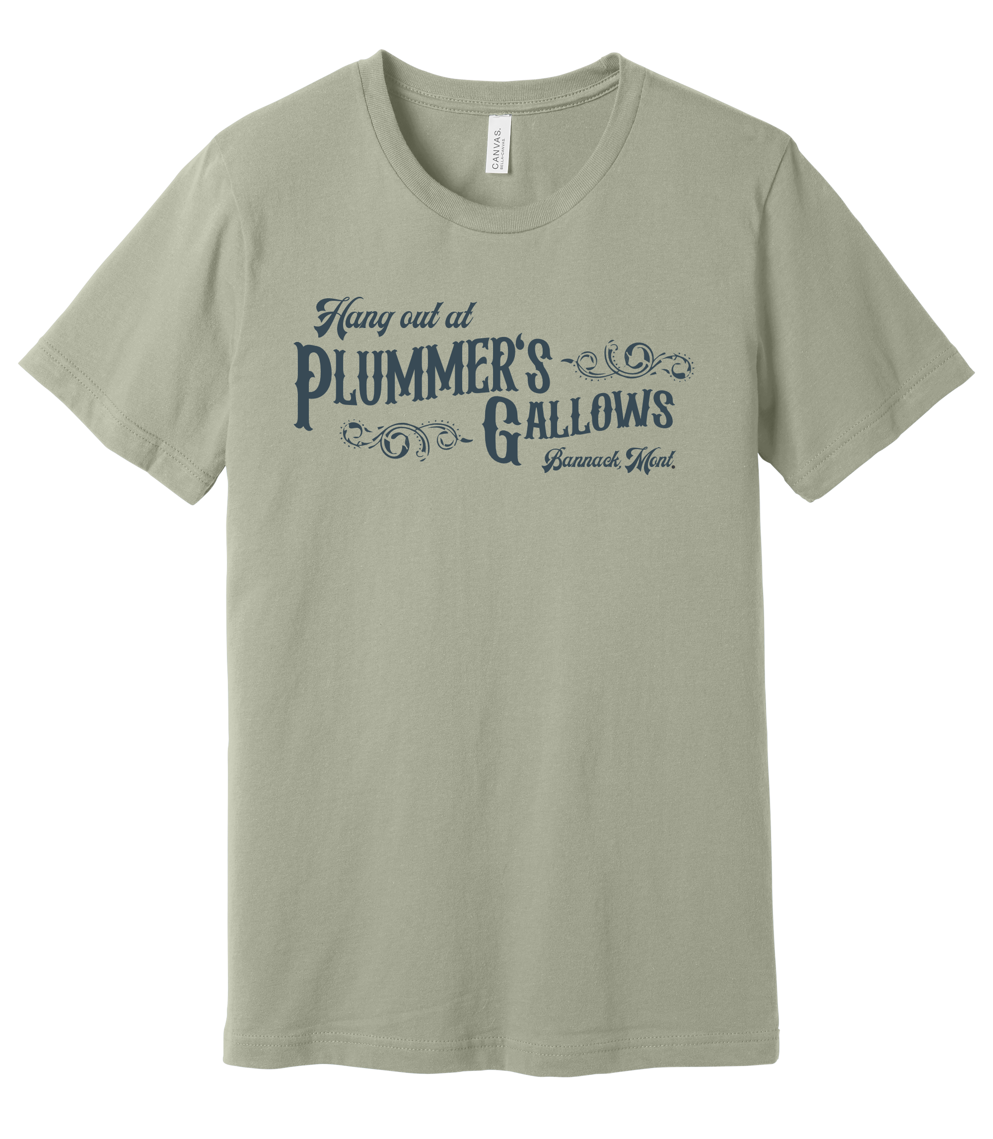 "Hang Out at Plummer’s Gallows” Tee - Bannack, Montana